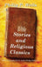Bible Stories and Religious Classics by Philip P. Wells