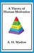 A Theory of Human Motivation by Abraham H. Maslow