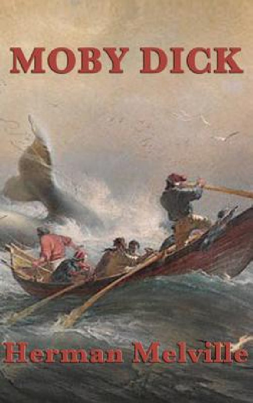 Moby Dick by Herman Melville