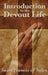 Introduction to the Devout Life by Saint Francis De Sales