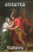 Orestes by Voltaire
