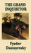 The Grand Inquisitor by Fyodor Dostoyevsky