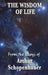The Wisdom of Life by Arthur Schopenhauer