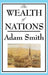 The Wealth of Nations: Books 1-5 by Adam Smith