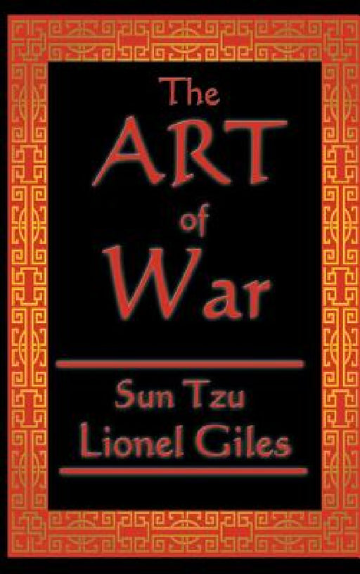 The Art of War by Sun Tzu
