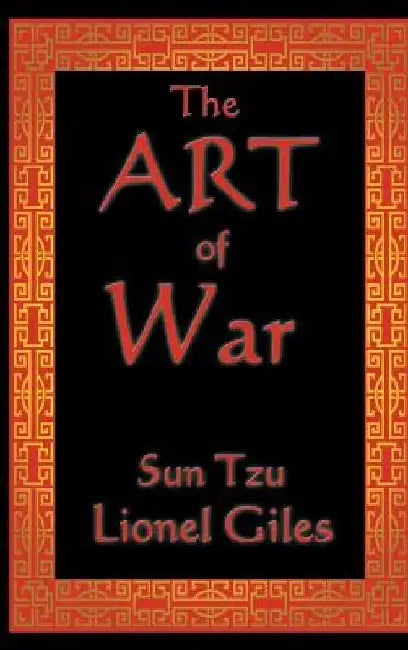 The Art of War by Sun Tzu