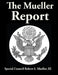 The Mueller Report by III Mueller Robert S.