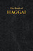 Haggai: The Book of by King James