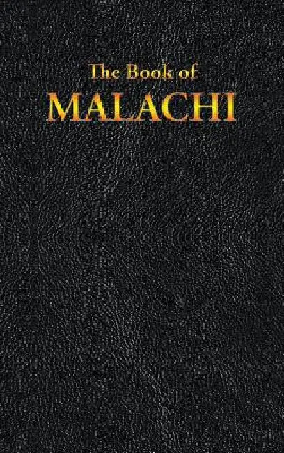 Malachi: The Book of by King James