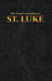 The Gospel According to ST. LUKE by King James