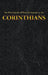 The First Epistle of Paul the Apostle to the CORINTHIANS by King James