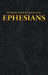 The Epistle of Paul the Apostle to the EPHESIANS by King James