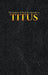 The Epistle of Paul the Apostle to TITUS by King James