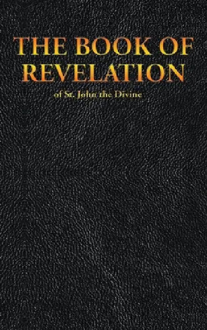 THE BOOK OF REVELATION of St. John the Divine by King James