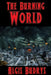 The Burning World by Algis Budrys