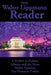 The Walter Lippmann Reader: A Preface to Politics, Liberty and the News, Public Opinion, The Phantom Public by Walter Lippmann