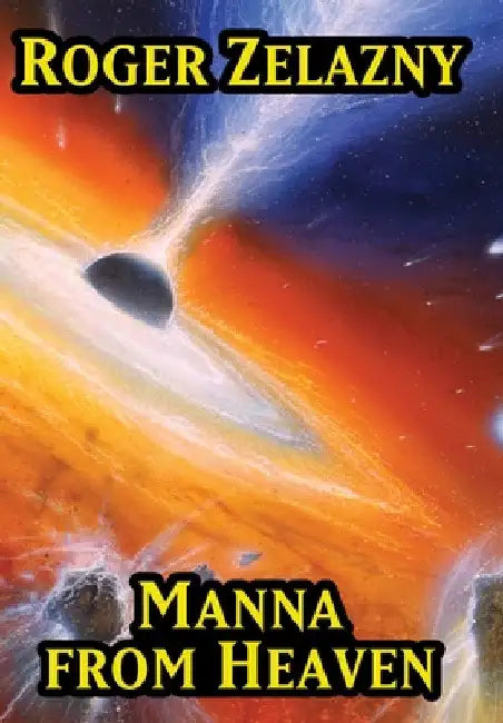 Manna from Heaven by Roger Zelazny
