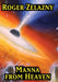 Manna from Heaven by Roger Zelazny