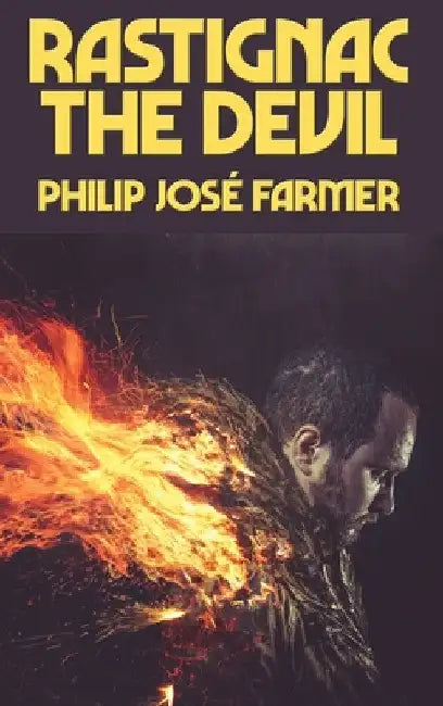 Rastignac the Devil by Philip José Farmer