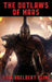 The Outlaws of Mars by Otis Adelbert Kline