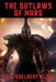 The Outlaws of Mars by Otis Adelbert Kline