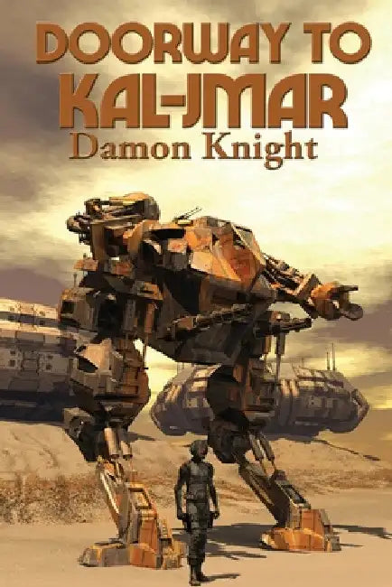 Doorway to Kal-Jmar by Damon Knight
