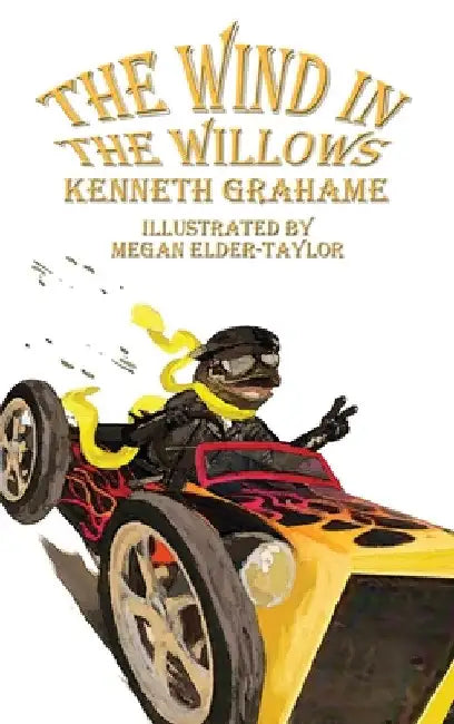 The Wind in the Willows by Kenneth Grahame