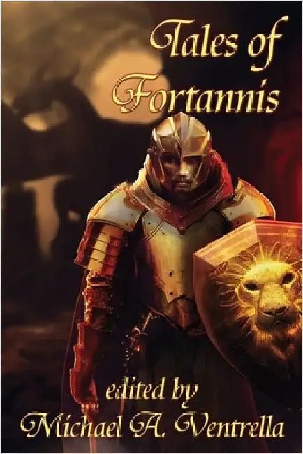 Tales of Fortannis by Ventrella, Michael A.
