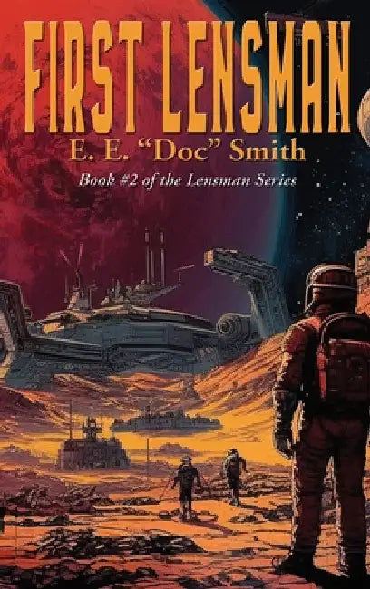 First Lensman by E. E. Doc Smith
