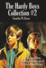 The Hardy Boys Collection #2: The Missing Chums, Hunting for Hidden Gold, the Shore Road Mystery by Franklin W. Dixon