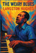 The Weary Blues: A Sublime Book by Langston Hughes
