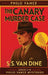 The Canary Murder Case by S. S. Van Dine