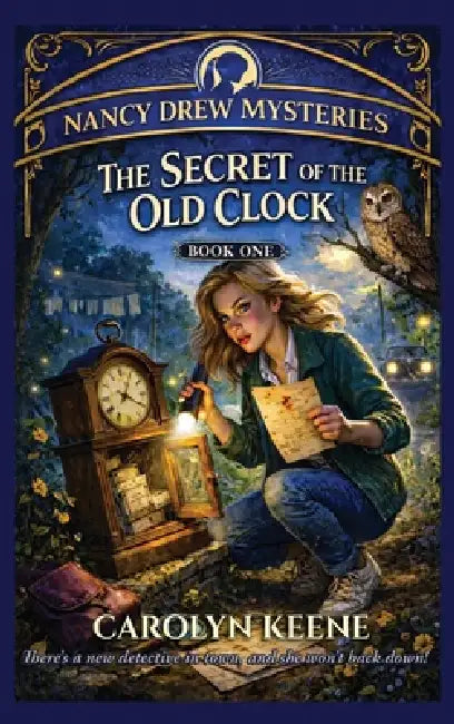 The Secret of the Old Clock: A Positronic Book by Carolyn Keene