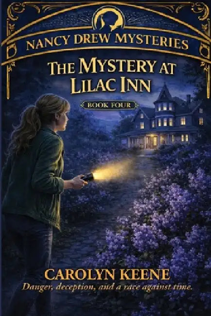 The Mystery at Lilac Inn by Carolyn Keene