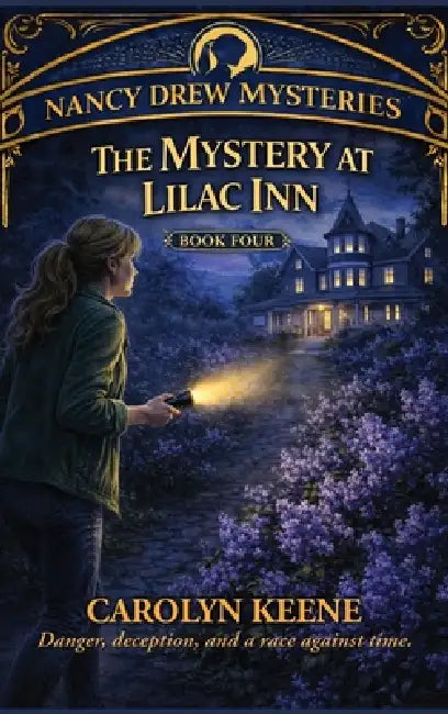 The Mystery at Lilac Inn: A Positronic Book by Carolyn Keene