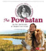 The Powhatan: The Past and Present of Virginia's First Tribes by Danielle Smith-Llera