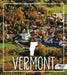 Vermont by Bridget Parker