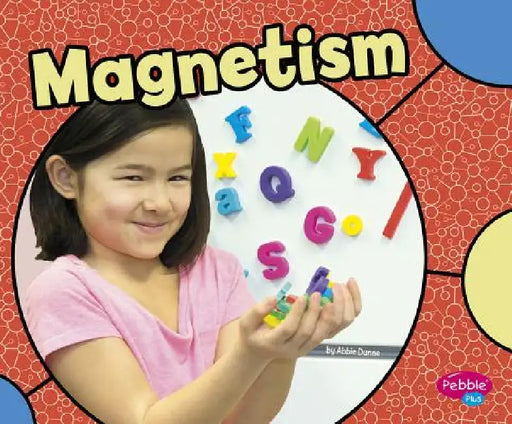 Magnetism by Abbie Dunne
