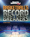 Basketball's Record Breakers by Shane Frederick
