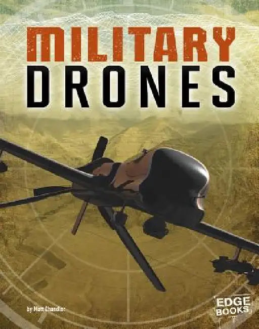 Military Drones by Matt Chandler