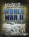 Secrets of World War II by Sean McCollum