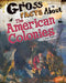 Gross Facts about the American Colonies by Mira Vonne