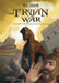 The Trojan War: An Interactive Mythological Adventure by Blake Hoena