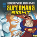 The Science Behind Superman's Sight by Luciano Vecchio, Agnieszka Biskup