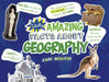 Totally Amazing Facts about Geography by Cari Meister