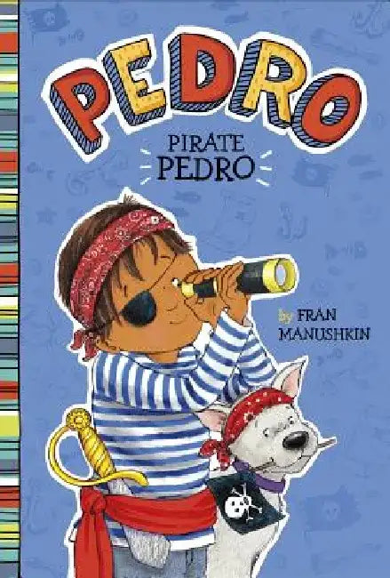 Pirate Pedro by Tammie Lyon