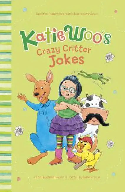 Katie Woo's Crazy Critter Jokes by Fran Manushkin, Tammie Lyon