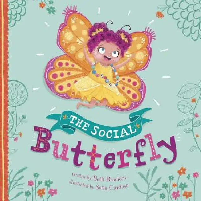 The Social Butterfly by Beth Bracken