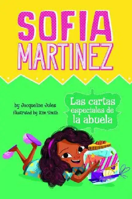 Las Cartas Especiales de la Abuela by Jacqueline Jules