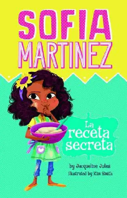 La Receta Secreta by Jules, Jacqueline